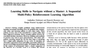 Learning Skills to Navigate without a Master: A Sequential Multi-Policy Reinforcement Learning Algorithm snippet